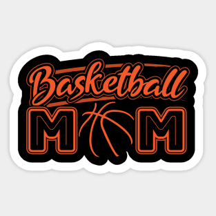 Basketball Mom Mothers Day Gift Ball Mom Sticker